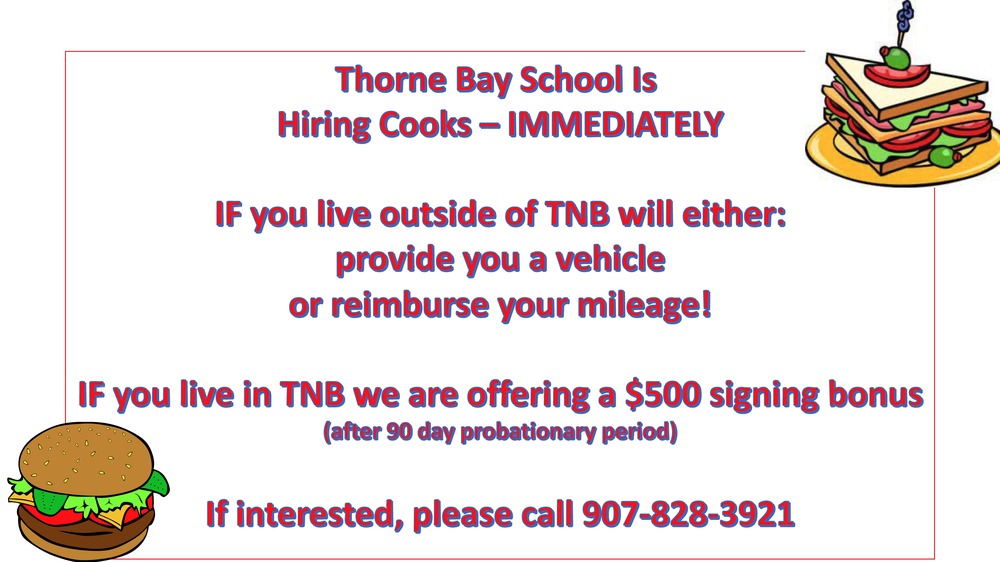 Thorne Bay School Hiring Cooks  Flyer