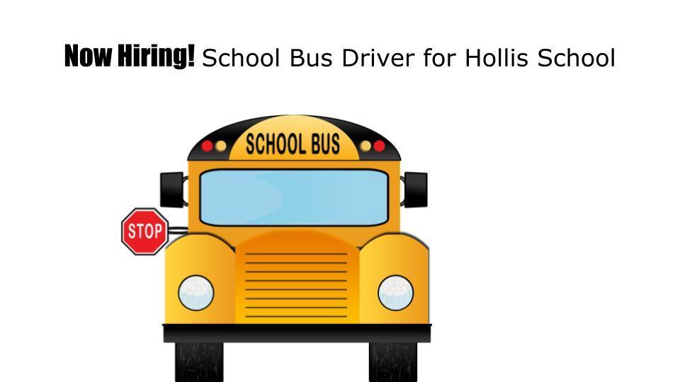 Hiring bus driver for Hollis